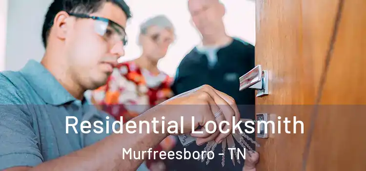  Residential Locksmith Murfreesboro - TN