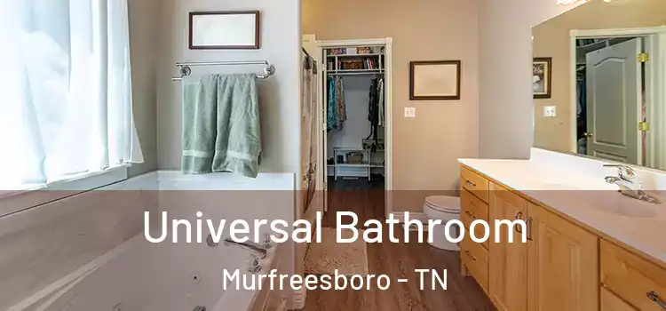  Universal Bathroom Murfreesboro - TN